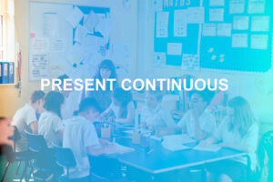 present continuous